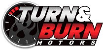 Turn and Burn Motors